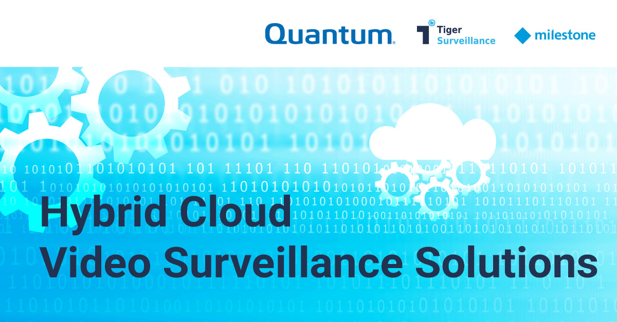 26092023_1200x627_TS_Quantum_Webinar-Announcement Webinar: Hybrid Cloud Video Surveillance Solutions